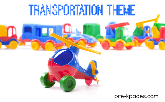 Transportation Theme Activities for Preschool and Kindergarten