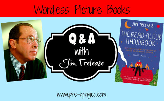 Jim Trelease Wordless Picture Books