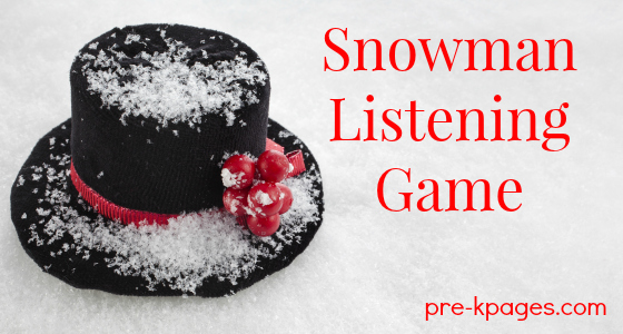 Snowman Listening Game Printable For Preschool Snowman Listening Game Printable For Preschool