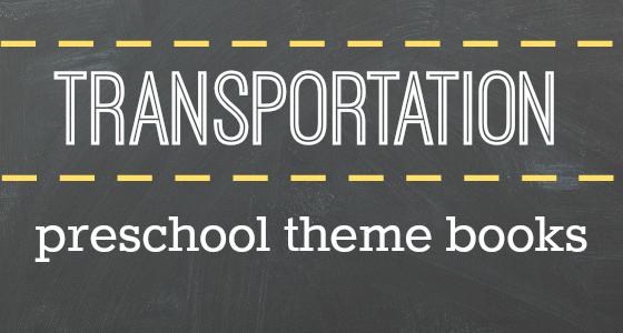 Pre K Books About Transportation