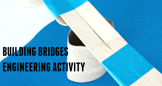 Building Bridges Engineering Activity