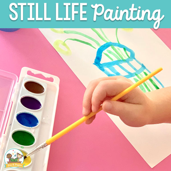 Still-Life Preschool Painting Activity - Pre-K Pages