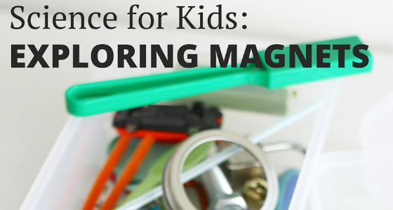 Science for Kids: Exploring Magnets
