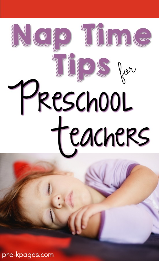 Nap Time Tips For Preschool Teachers Pre K Pages