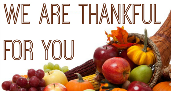We Are Thankful for You