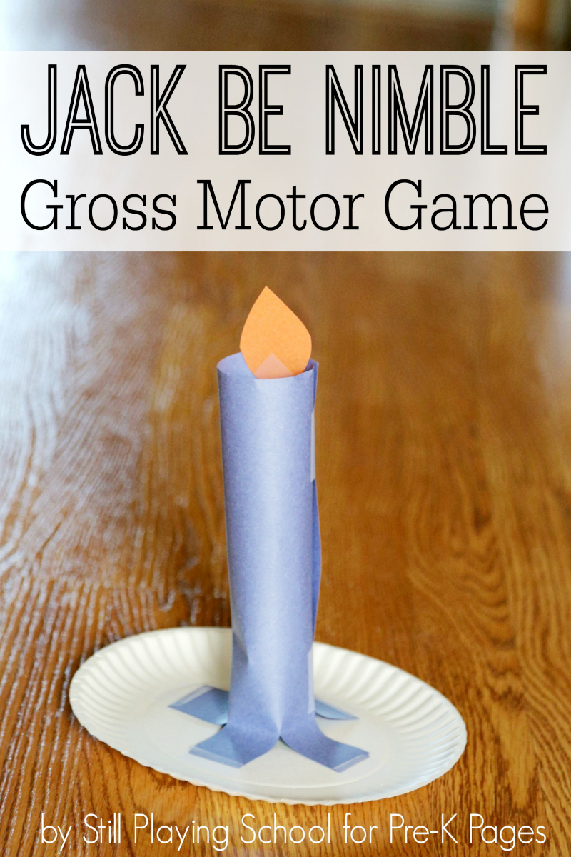 Jack Be Nimble Gross Motor Activity - Pre-K Pages