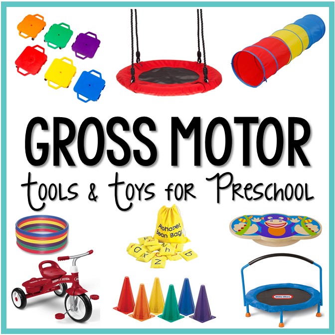 Gross Motor Tools And Toys For Preschool Pre K Pages