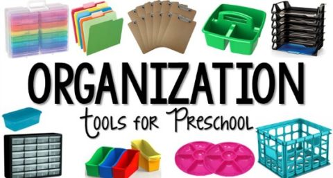 Organization Tools for Preschool Teachers