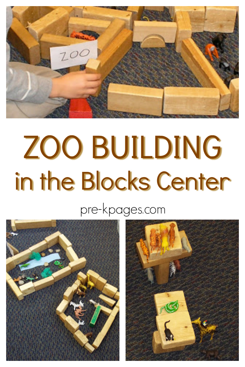 Building A Zoo In The Blocks Center Pre K Pages