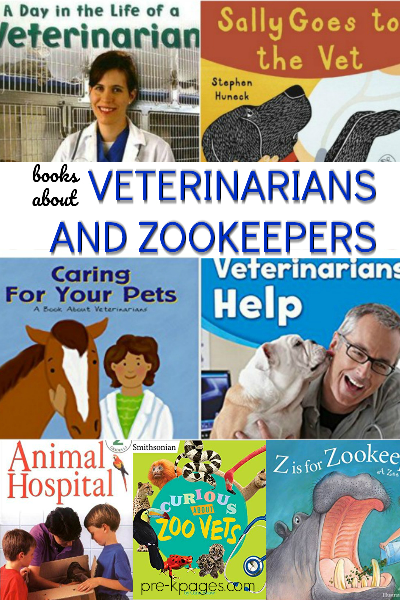 Books About Veterinarians and Zookeepers PreK Pages