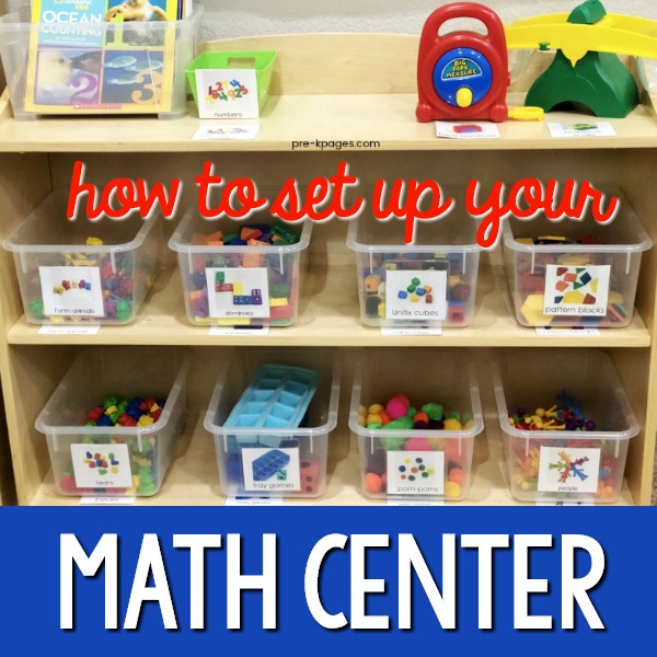 how-to-set-up-a-math-center-in-preschool-or-kindergarten