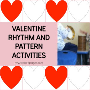 Valentine Rhythm and Pattern Activity - Pre-K Pages