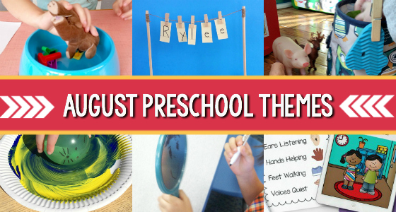 Preschool Lesson Plan Ideas For August