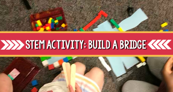 STEM Preschool Activity: Build a Bridge