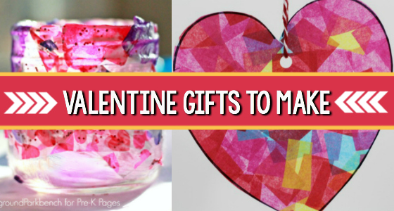 Valentine Gifts Preschoolers Can Make - Pre-K Pages