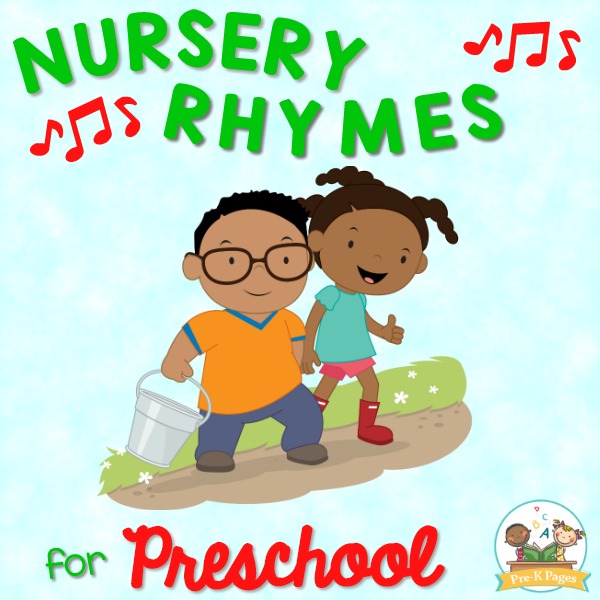 Best Nursery Rhyme Songs for Preschool Children - Pre-K Pages