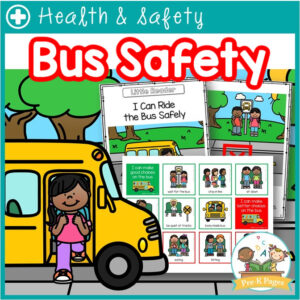 Bus Safety Rules and Routines