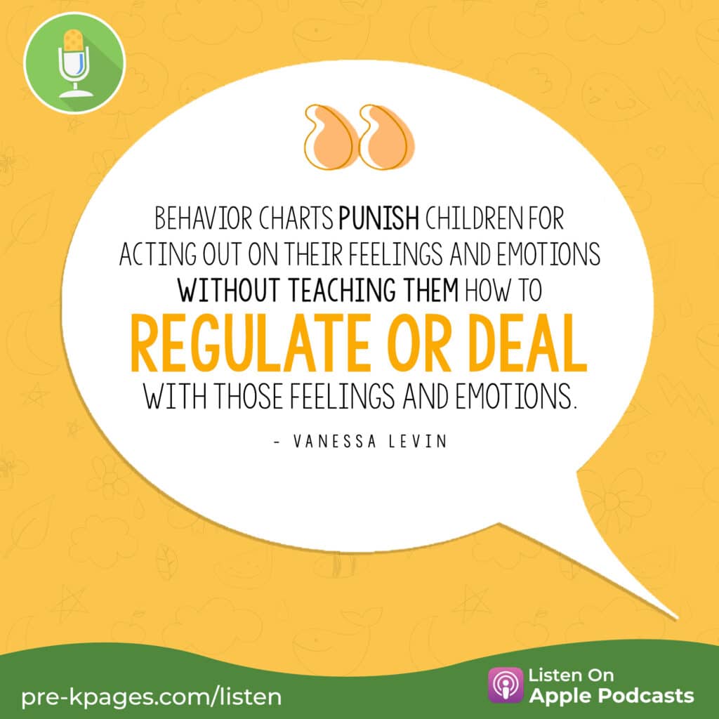[Image quote: "Behavior charts punish children for acting out on their feelings and emotions without teaching them how to regulate or deal with those feelings and emotions."]