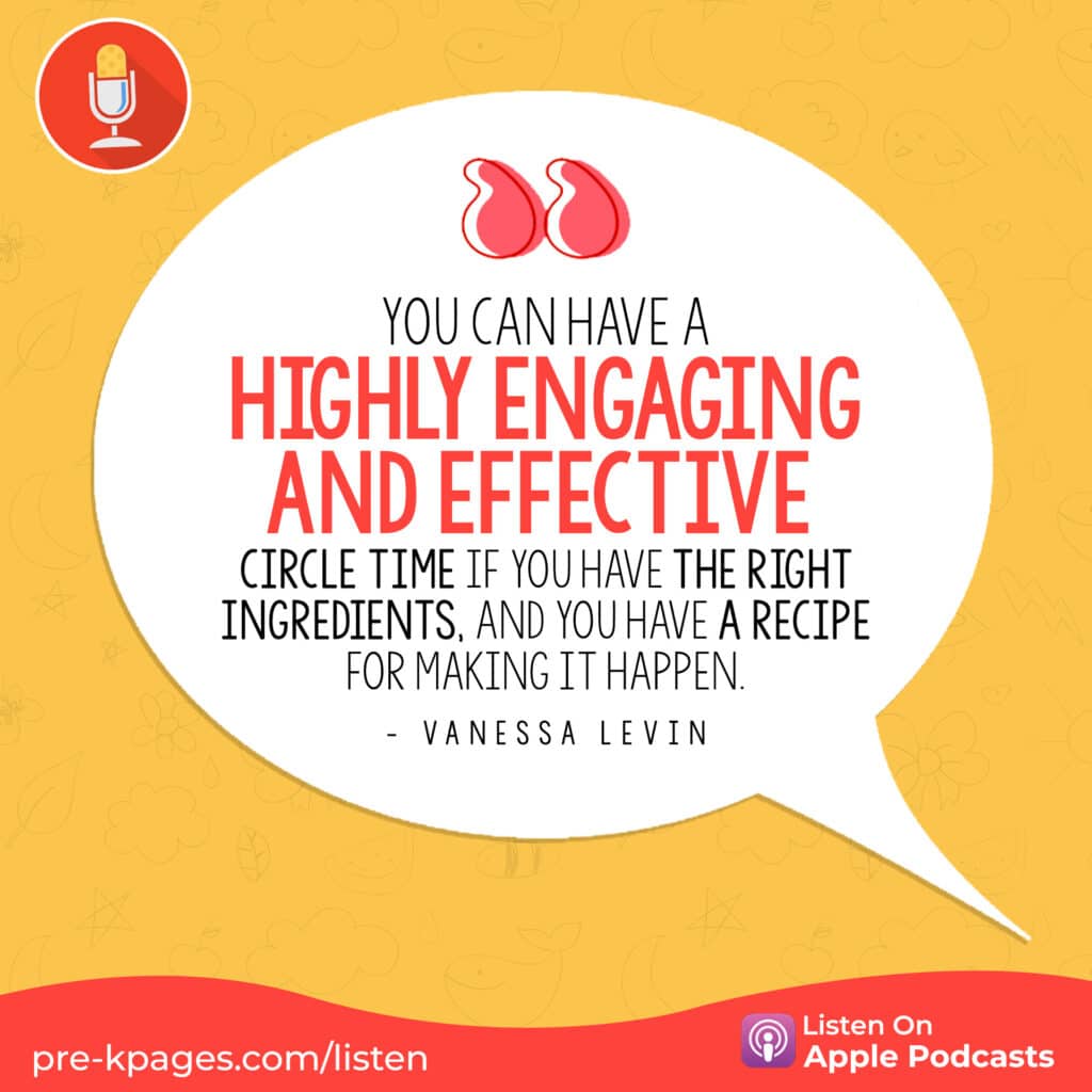 [Image quote: "You can have a highly engaging and effective circle time if you have the right ingredients, and you have a recipe for making it happen."]