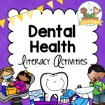 Dental Theme Literacy Activities for Preschool