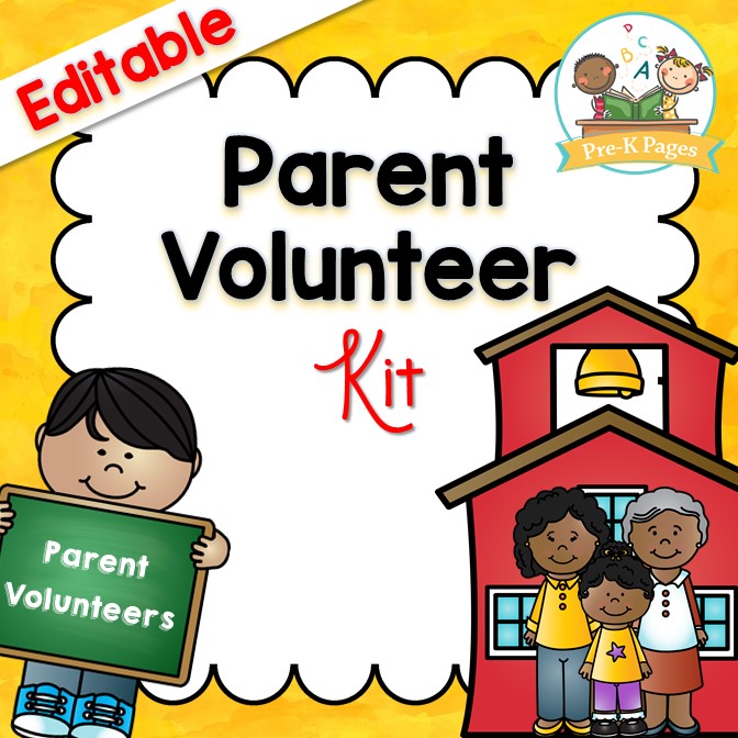 Editable Parent Volunteer Kit for Preschool Pre-K and Kindergarten Teachers